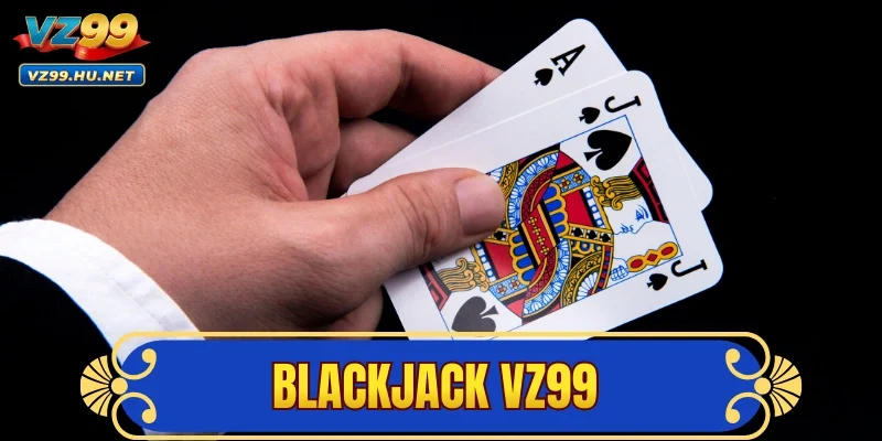 BlackJack VZ99